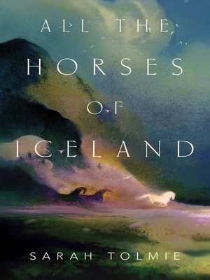cover image of All the Horses of Iceland